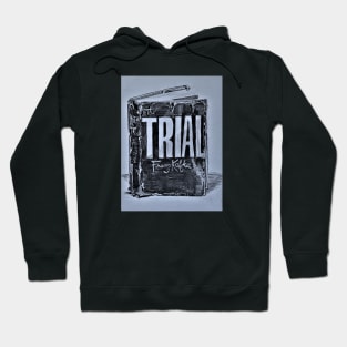 Franz Kafka's The Trial Hoodie